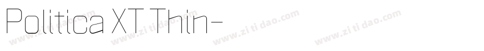 Politica XT Thin字体转换